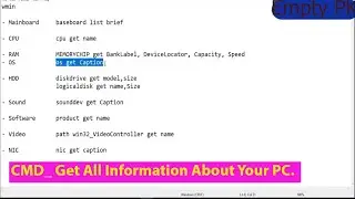 CMD  Get All Information About Your PC.