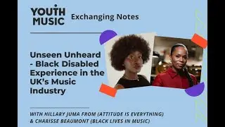 Exchanging Notes - Black Disabled Experience in the UK's Music Industry