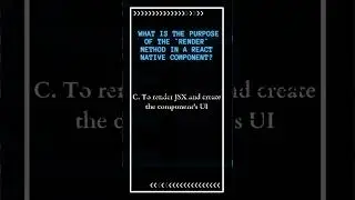 🖌️ Unveiling the Role of the 'Render' Method in React Native Components