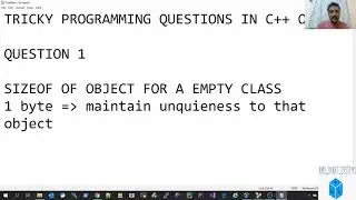 TRICKY PROGRAMMING QUESTIONS IN C++ OOP ,SIZEOF OF OBJECT FOR A EMPTY CLASS