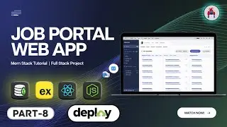 Build a FullStack Job Portal App with MERN Stack (MongoDB, Express, React Js, Node Js) || Deploy