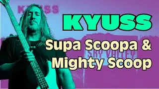 Bass Boosted Playthrough + Bass TAB // Supa Scoopa And Mighty Scoop by KYUSS