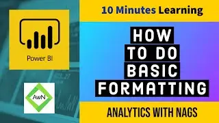 Power BI Tutorial (5/50) - How to do Basic Formatting