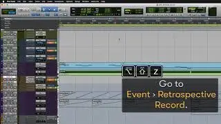 Pro Tools Tech Tips — Retrospective MIDI Record