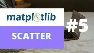 [Belajar Matplotlib] - Scatter plot