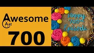 AwesomeCast 700: Where AI Helps Us Remember
