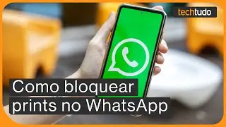 Como bloquear print no WhatsApp | TUTORIAL