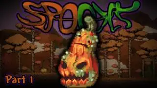 I Tried Terraria's SPOOKIEST Mod... | Terraria Spooky Mod part. 1