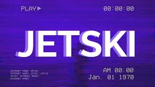 Internet Money - JETSKI (Lyrics) ft. Lil Tecca & Lil Mosey