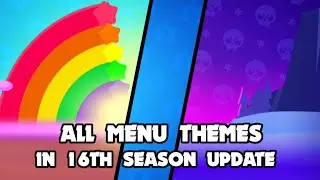 ALL THEMES THAT ADDED IN SEASON 16 UPDATE | Brawl Stars