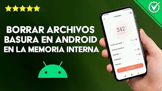 Cómo Borrar los Archivos Basura Ocultos y Temporales de mi Android en la Memoria Interna