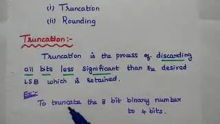 Quantization - Truncation and Rounding Methods - Errors due to Quantization Methods