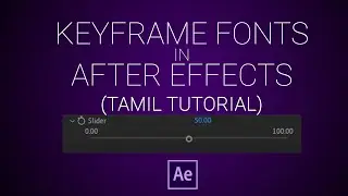 How to Keyframe Multiple Fonts in After Effects | Tamil |  After Effects Tutorial