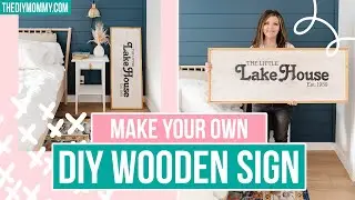 How to Make a DIY Wooden Sign with Cricut! (+ how to make a custom stencil) The DIY Mommy