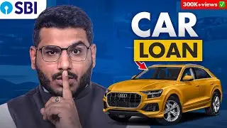 SBI Car Loan  - Interest Rate, Features & Hidden Charges