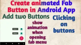 How to create animated FAB Button in Android app | Floating Action Button | Hindi