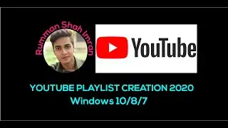 How to Create a Youtube Playlist 2020.Create, Customize, SEO, Youtube Playlist.