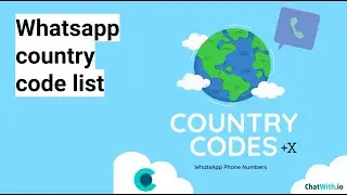 WhatsApp Country Code List 🌍😍