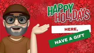 Happy Holidays and a Free Gift!