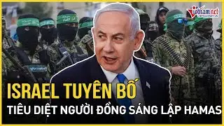 Israel tuyên bố tiêu diệt người đồng sáng lập Hamas trong cuộc tập kích 