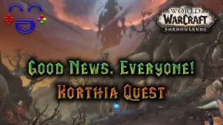 Good News, Everyone! - Shadowlands Quest Guide