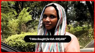I was bought for Ksh. 600,000 | Wings of Hope | Human Trafficking Mini Documentary