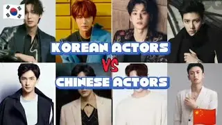 Handsome Chinese Actors VS Handsome Korean Actors|