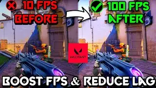 ➢Valorant Lag & Stutter  FIX | After UPDATE | Fix FPS Drops in Valorant Episode 4 | LOW END PC intel