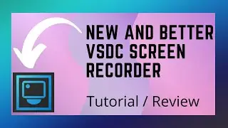 Lets take a look at the NEW VSDC screen Recorder | VSDC Screen Recorder Tutorial/Review