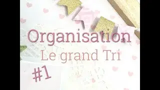 💁🏼Organisation Maison: grand tri , 5 exemples💁🏼