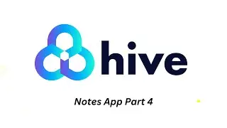 #4 Notes App part 4 | Hive - Flutter شرح بالعربي