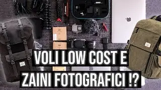 Voli Low Cost e Zaini fotografici?!