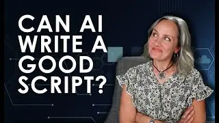 I USED AI TO WRITE MY SCRIPT. HERE IS WHAT HAPPENED- Filmmaking 101