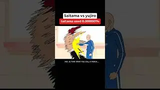 One punch man Saitama vs yujiro || Saitama used 0.0000001% 😂 