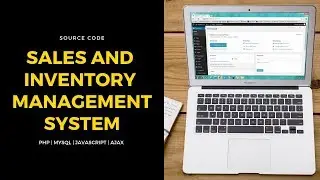 Sales and Inventory Management System Source Code