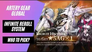 [Artery Gear] Infinite Reroll Targets & System Explained!