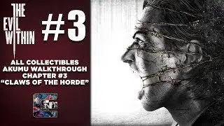 The Evil Within - Akumu Walkthrough - All Collectibles - Chapter 3 