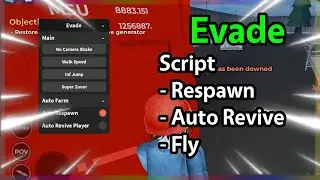 ⚠️ Evade Script | Auto Revive, Auto Respawn, Fly | Roblox Pc/Mobile Executor