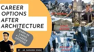 Career Options After Architecture | 4 Top Career Choice | High Paying Jobs