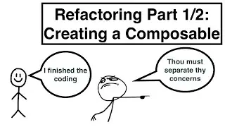 Refactoring an App 1/2: Creating a Composable