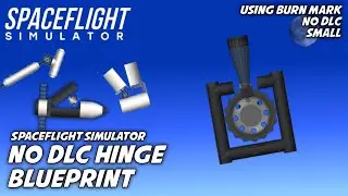 SFS No DLC Hinge Blueprint - Spaceflight Simulator