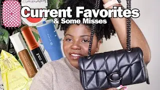 Current Favorites & Some Misses | Natural Hair, Beauty & Lifestyle