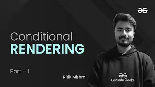 Conditional Rendering | Thinking in React