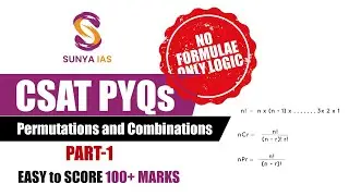 CSAT Quant PYQs(Topic-Wise) - Permutation & Combination | Part-1 | UPSC CSE Prelims 2023 | Sunya IAS