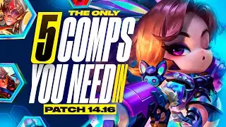 The Only 5 Comps You Need to Climb on Patch 14.16 | TFT Set 12 Guide