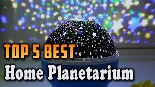 Top 5 Best  Home Planetarium  in 2020