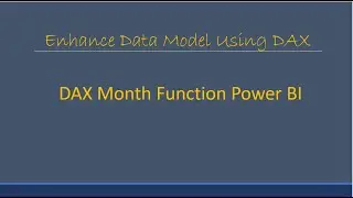 DAX month Function  Find month from a date power BI