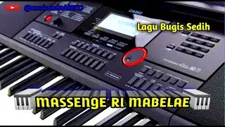 CEK SOUND LAGU BUGIS 🎹 MASSENGE RIMABELAE 🎹 vocal : Evi Erviana futri - Versi : Amor electone