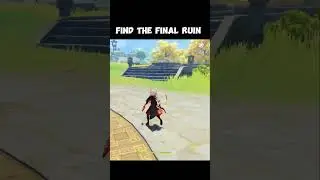 FIND THE FINAL RUIN - Genshin Impact