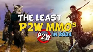 The Least P2W MMORPGs 2024